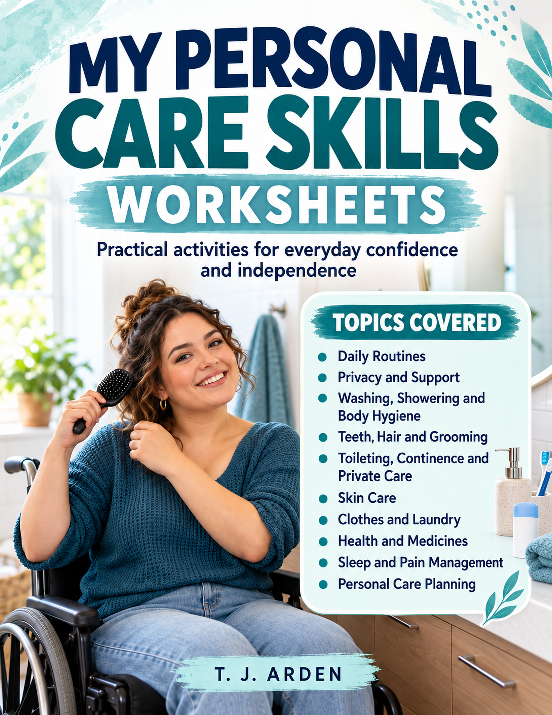 My Personal Care Skills Worksheets | Hygiene, Grooming, Healthy Routines & Independent Living Printable Pack